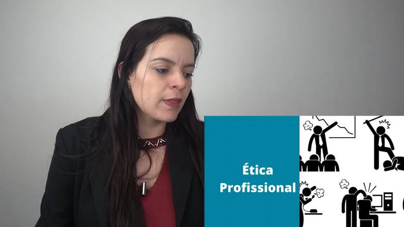 ÉTICA GERAL E PROFISSIONAL - AULA 4