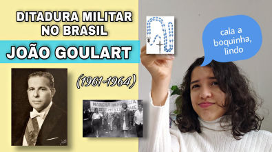 DITADURA MILITAR NO BRASIL - João Goulart Jango (Sol Amarelinho)