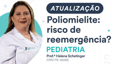 Atualização - Poliomielite risco de reemergência? - Pediatria