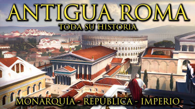 ANTIGUA ROMA - Toda su Historia - Monarquía, República Romana e Imperio Romano (Documental)