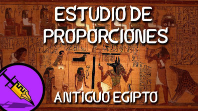 ESTUDIO DE PROPORCIÓN de la figura humana ANTIGUO EGIPTO