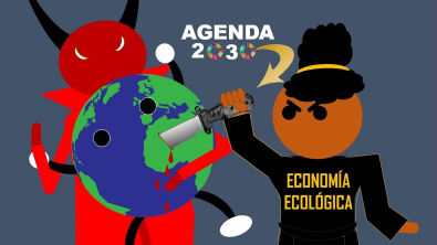 Economía Ambiental vs Economía Ecológica El triunfo de la Agenda 2030