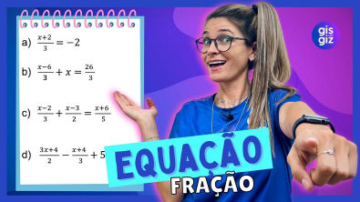 MATEMÁTICA BÁSICA - EQUAÇÃO DO 1 GRAU 04 RESOLUÇÃO DE EXERCÍCIOS \Prof Gis  - Matemática