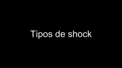 5. TIPOS DE SHOCK