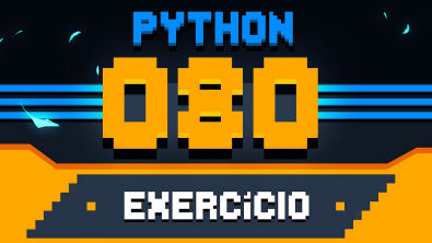 Exercício Python 080 - Lista ordenada sem repetições