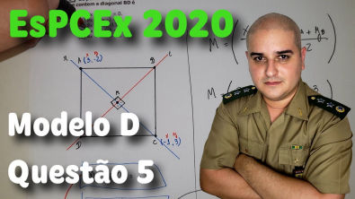 EsPCEx 2020 Matemática - Modelo D - Questão 5 - Os pontos A(3,-2) e C(-1,3) são vértices opostos