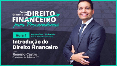 Direito Financeiro | Introdução do Direito Financeiro - Aula 01 | Com Renerio Castro
