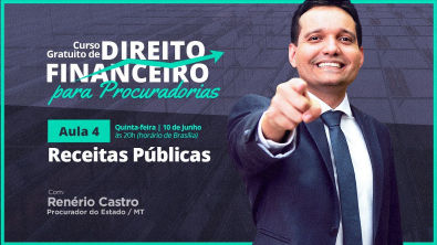 Direito Financeiro | Receitas Públicas - Aula 04 | Com Renerio Castro