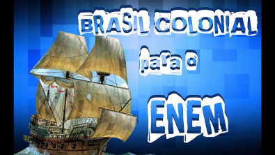 Aulão de Brasil Colonial para o ENEM