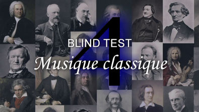 BLIND TEST Musique classique 4