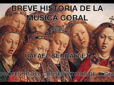 Breve Historia de la Musica Coral