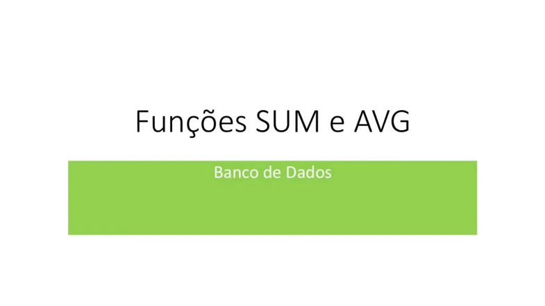 2 - Funções Sum e Avg