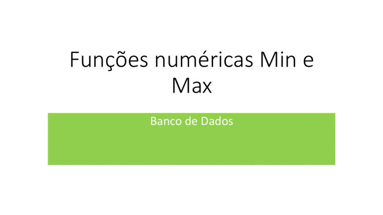 1 - Funções numéricas Min e Max