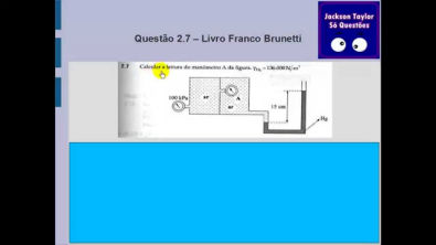 Questão 2.7 Mecânica dos fluidos - Estática dos fluidos(Brunetti)