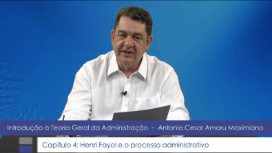 Introdução à TGA - Cap. 4 - Henri Fayol e o processo administrativo