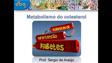 Curso de Bioquímica: Metabolismo do colesterol