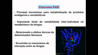 Curso de Farmacologia: Aula 2 - Farmacocinetica - Metabolismo de Fármacos
