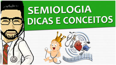 Semiologia 02 - Dicas e mais conceitos (Vídeo Aula)