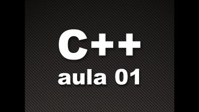C++ - Aula 01 - Introdução ao Curso