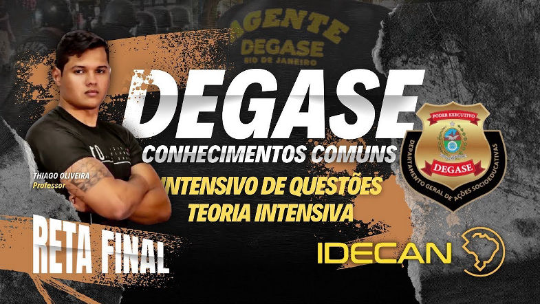 DEGASE RJ 2025 - RESOLUÇÃO INTENSIVA DE QUESTÕES IDECAN