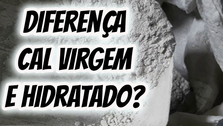 Qual é a diferença da cal virgem viva para cal hidratada usada na construção civil? É a mesma coisa?
