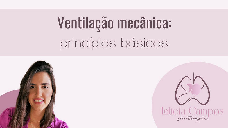 Ventilação mecânica princípios básicos