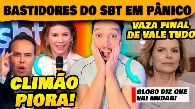 Bastidores do SBT explode e direção está rachada Globo vai mudar final de Vale Tudo minutos antes