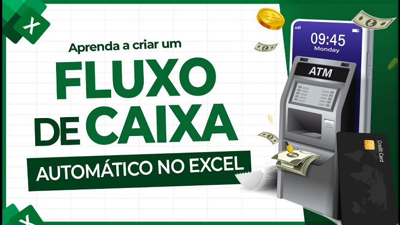 Aprenda a Criar um Fluxo de Caixa Automático no Excel
