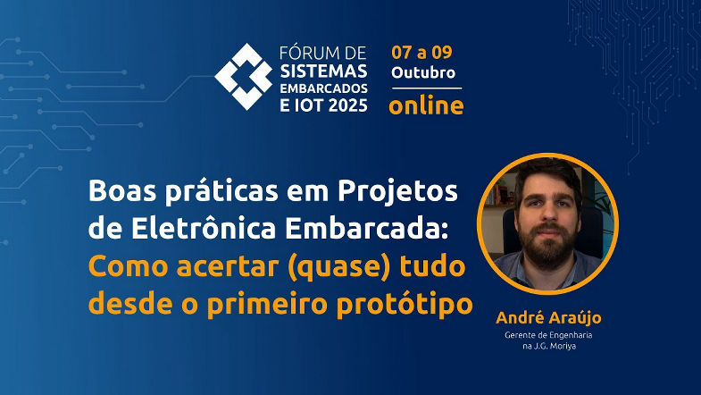 Boas práticas em Projetos de Eletrônica Embarcada Como acertar (quase) tudo