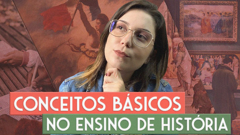 Ensino de História Conceitos Básicos