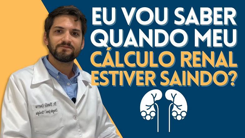 Eu vou saber quando meu cálculo renal estiver saindo?