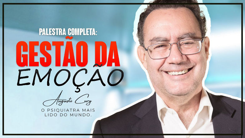 Augusto Cury Palestra Completa | Gestão da Emoção