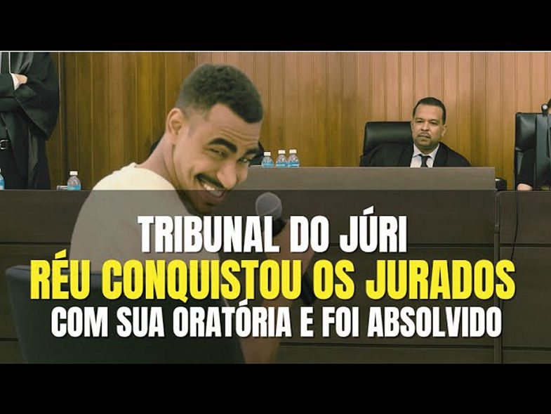 Tribunal do Júri RÉU mesmo com história mal contada conquistou os jurados e foi absolvido!