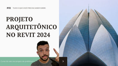 Introdução ao Revit 2024 [Aula 01]