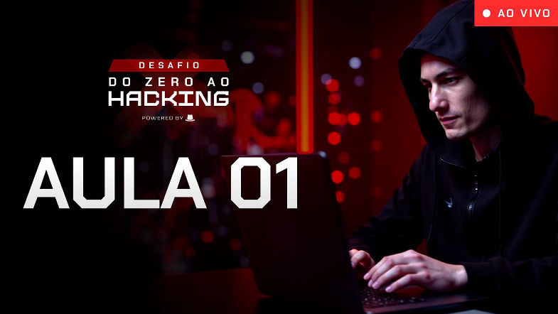 Aula 01 | Do Zero ao Hacking