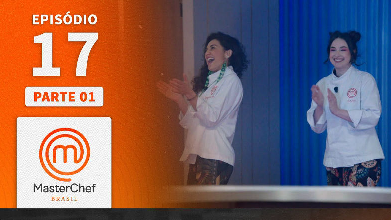 EPISÓDIO 17 - 15 FINAL | TEMP 09 | MASTERCHEF BRASIL