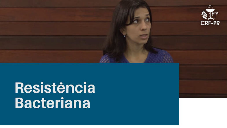 Palestra - "Mecanismos de Resistência Bacteriana pesquisados em laboratório de Análises Clínicas"