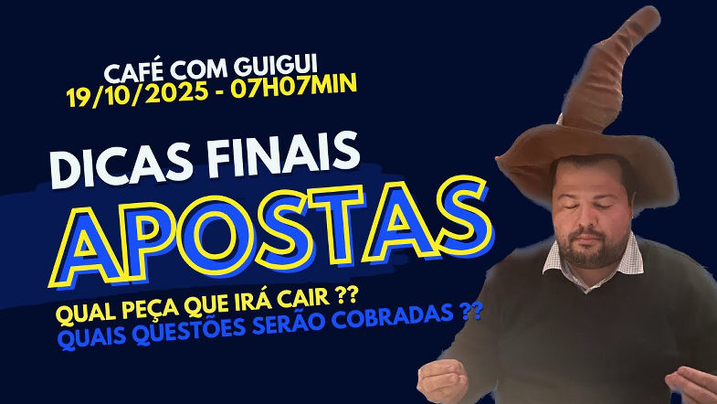 2 Fase da OAB - 44 Exame - Café com o Guigui - Dicas e Apostas Finais
