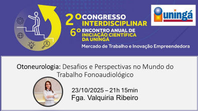 II CONGRESSO INTERDISCIPLINAR VI ENCONTRO ANUAL DE INICIAÇÃO CIENTÍFICA DA UNINGÁ