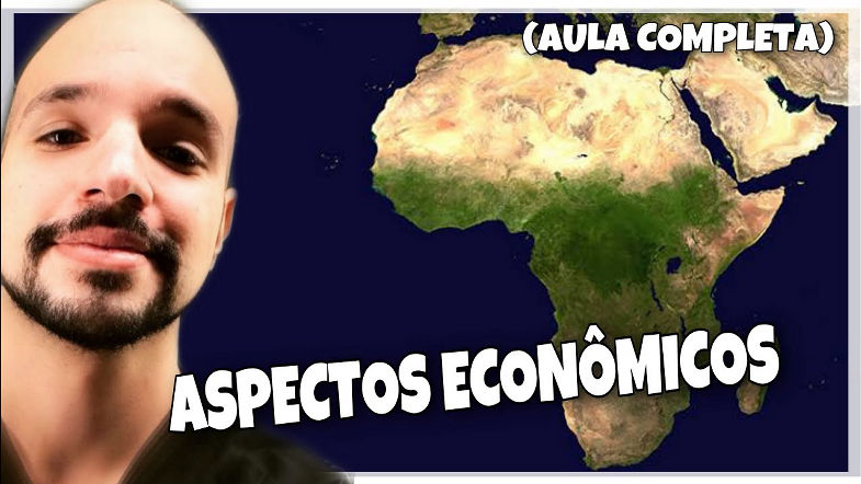África aspectos econômicos (AULA COMPLETA) | Ricardo Marcílio
