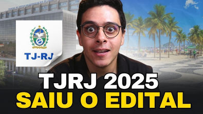CONCURSO TJ-RJ 2025 l ANÁLISE OBJETIVA DO EDITAL