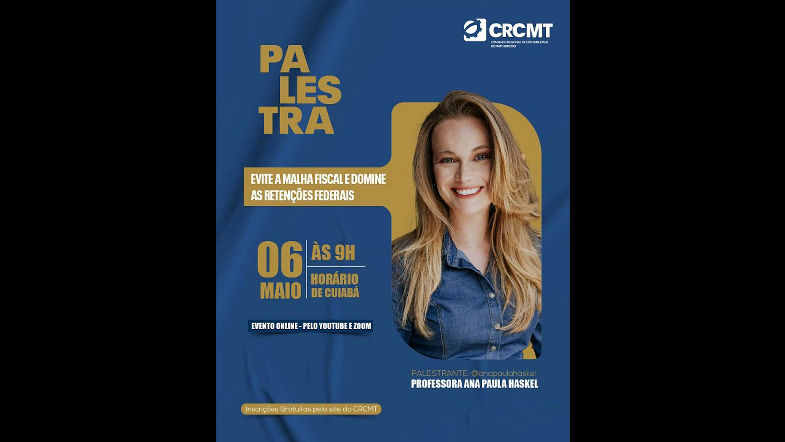 Palestra - Evite a Malha Fiscal e domine as Retenções Federais.