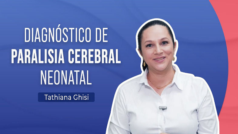 DIAGNÓSTICO DE PARALISIA CEREBRAL NEONATAL
