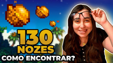 COMO PEGAR TODAS AS 130 NOZES - STARDEW VALLEY ATUALIZAÇÃO 1.5