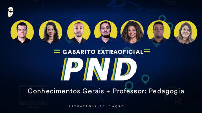 Gabarito Extraoficial PND - Conhecimentos Gerais Pedagogia