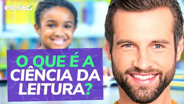 O que é Reading Science - Ciência da Leitura? Ensino eficaz na educação infantil e na alfabetização
