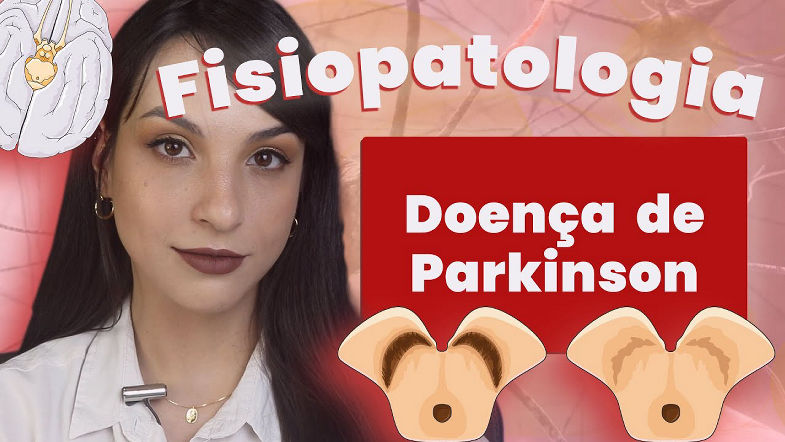 Doença de Parkinson | Fisiopatologia Rápida e Fácil do Flavonoide