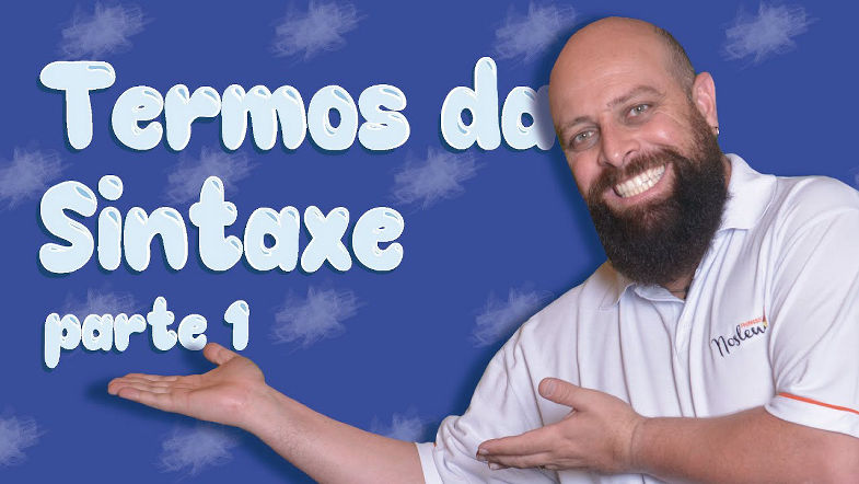 Termos da Sintaxe - Aula 01- (Adj. Adverbial, Ad. Adnominal e Comp. Nominal) [Prof Noslen]