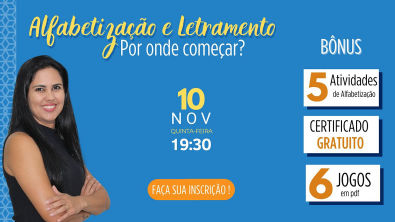 Curso Gratuito Alfabetização e Letramento Por onde começar?