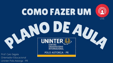 PLANO DE AULA NOTA 100 PARA ESTÁGIOS UNINTER